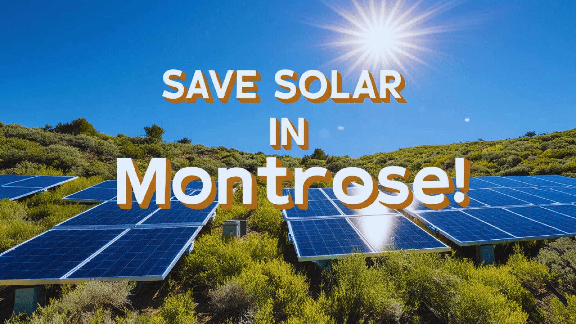 00000-Save-Solar-in-Montrose Save Solar in Montrose